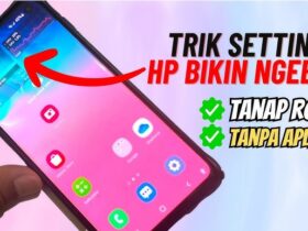 Cara Mempercepat Loading HP Tanpa Aplikasi 100% Berhasil